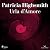 Urla d'amore by Patricia Highsmith Urla d'amore by Patricia Highsmith