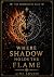 Where Shadow Holds the Flame (The EmberBound Saga Book 1)