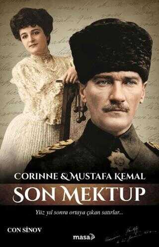 Son Mektup: Corinne & Mustafa Kemal
