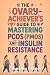 THE OVARY-ACHIEVER'S GUIDE ...