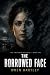 The Borrowed Face (The Two ...