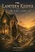 The Lantern Keeper by Elsie Rowan The Lantern Keeper by Elsie Rowan