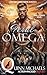 Feral Omega: A MM Omegaverse Shifter Romance (Omega Refuge)