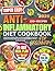 The Super Easy Anti-Inflamm...