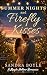 Summer Nights and Firefly K...