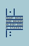 Heart Broke and B...