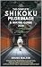 THE COMPLETE SHIKOKU PILGRI...