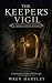 The Keeper’s Vigil: A Tidef...