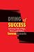 Dying of Success: A Startup...