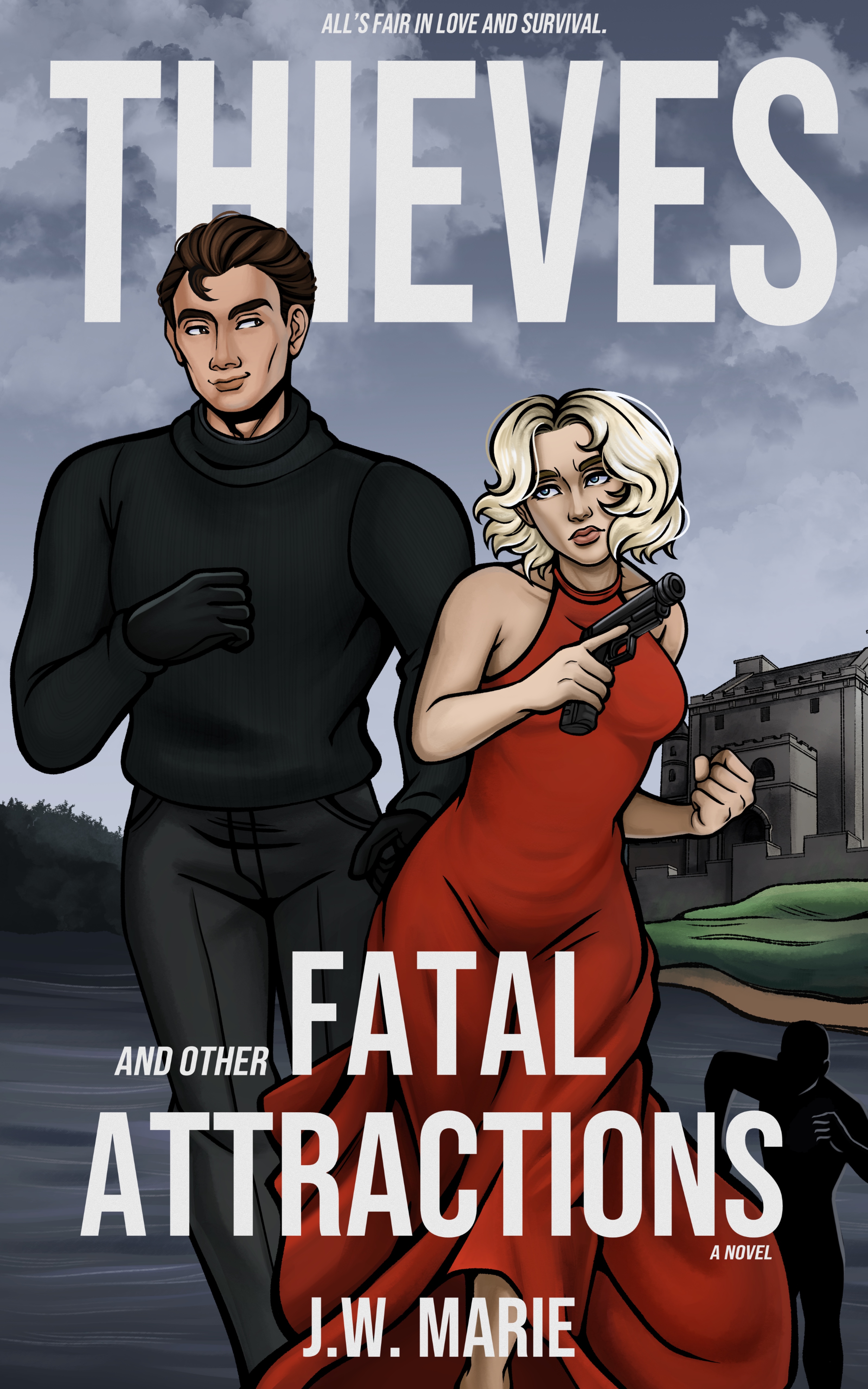 Thieves and Other Fatal Attractions