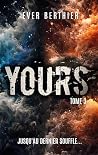 Yours: Tome 3