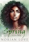 Spring: A Love Story