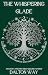 The Whispering Glade: Book ...