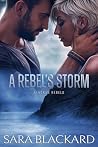 A Rebel's Storm