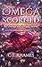 Omega Scorned: An Omega Rec...