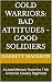 Cold Warriors: Bad Attitude...