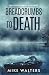 Breadcrumbs to Death: The G...