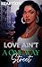 Love Ain't a One Way Street