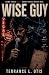 Wise Guy by Terrance Otis