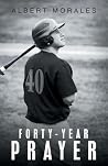 Forty-Year Prayer