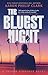 THE BLUEST NIGHT an absolut...