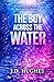 The Boy Across the Water: W...