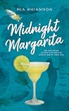 Midnight Margarita