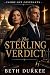 The Sterling Verdict: She w...