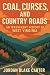 Coal, Curses, and Country R...
