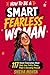 How to Be a Smart Fearless ...