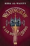 Weavingshaw: O La...