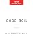 Good Soil by Marcus Collins