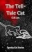 The Tell-Tale Cat: A Spooky Cat Story (Spooky Cat Stories Book 5)
