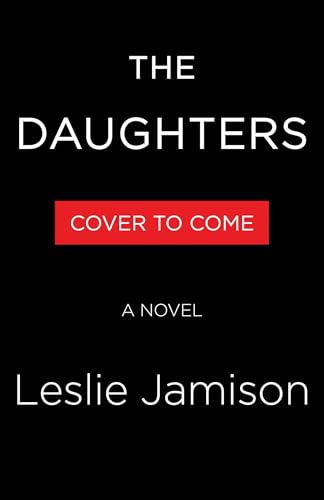 The Daughters: A Novel (Hardcover)