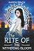 The Rite Of The Withering B...