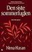 Den siste sommerfuglen - Di...