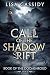 Call of the Shadow Rift (Bo...