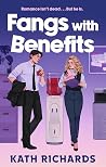 Fangs with Benefits