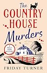 The Country House...