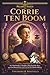 Corrie ten Boom: The Watchm...