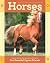 Horses by Editors of Storey Publishing Horses by Editors of Storey Publishing
