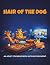 Hair of the Dog: An Adult C...