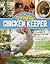 The Thrifty Chicken Keeper by Dalia Monterroso
