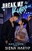 Break My Rules: A K-Pop Idol Forbidden Romance (Hearts In Eclipse Book 2)