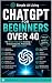ChatGPT for Beginners Over ...