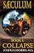 SAECULUM: Dystopian Global ...