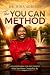 The You Can Method: A Frame...