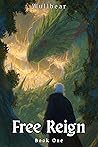 Free Reign Book 1...