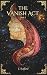 The Vanish Act (The Vanish Act Series)