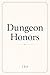 Dungeon Honors by Dane Smith